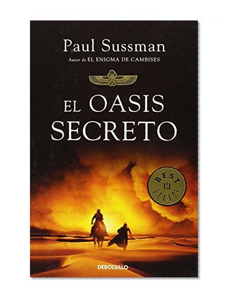 El oasis secreto / The Hidden Oasis (Spanish Edition)