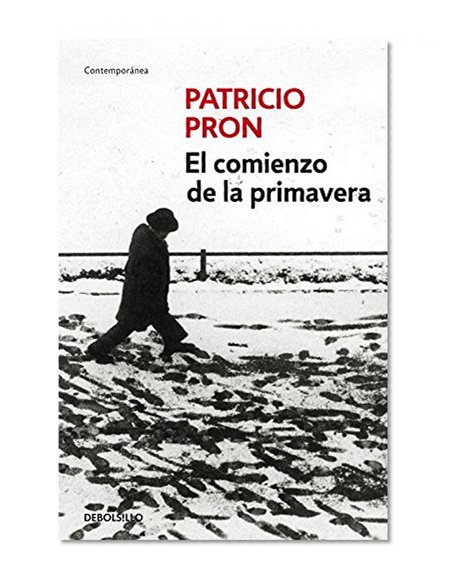 El comienzo de la primavera / The Beginning Of Spring (Spanish Edition)