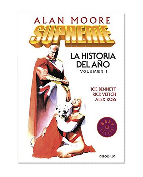 Supreme 1 La historia del ano / The Story of the Year (Spanish Edition)