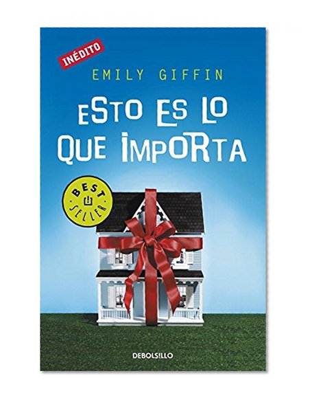 Book Cover Esto Es Lo Que Importa (Best Seller (Debolsillo)) (Spanish Edition)