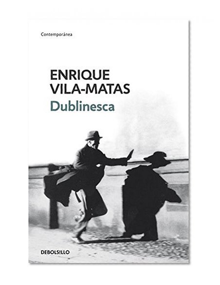 Dublinesca / Dublinesque (Spanish Edition)