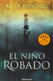 El nino robado/ The Stolen Child (Spanish Edition)