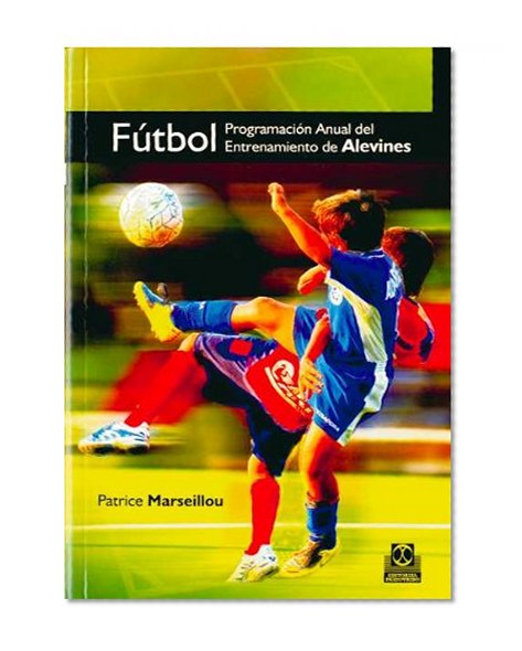 FÃšTBOL. ProgramaciÃ³n anual del entrenamiento de alevines