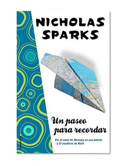 Un paseo para recordar (Spanish Edition)