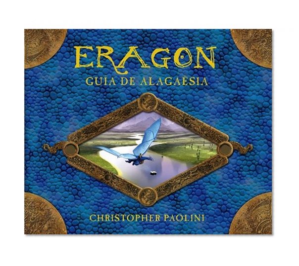 Eragon. La guia de Alagaesia (Spanish Edition)