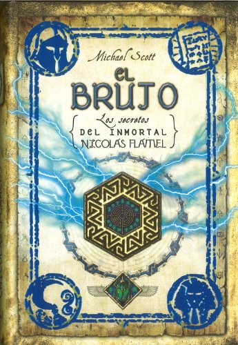 El brujo (Secrets of the Immortal Nicholas Flamel) (Spanish Edition) (Secretos Del Inmortal Nicolas Flamel / Secrets of the Immortal Nicholas Flamel (Spanish))
