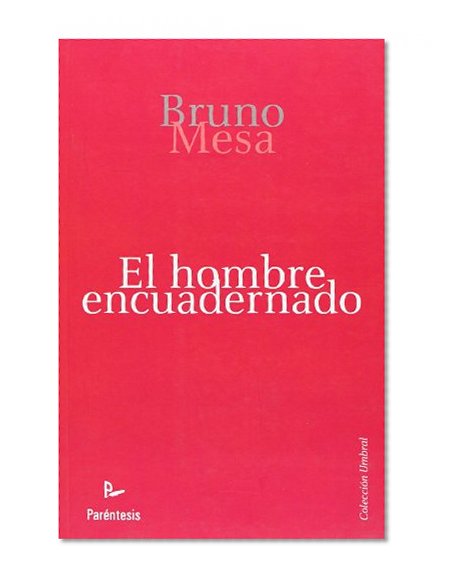 El Hombre Encuadernado (Spanish Edition)