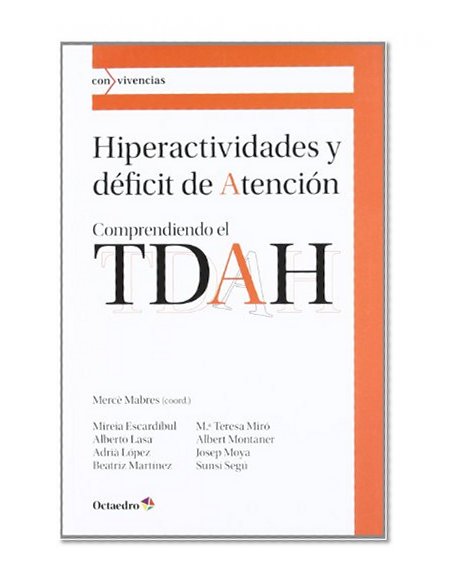 Hiperactividades y deficit de atenciÃ³n
