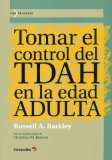 Tomar el control del TDAH en la edad ADULTA