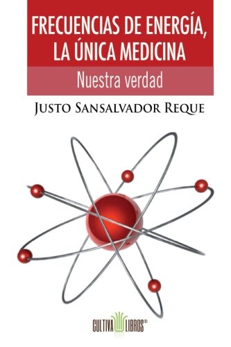 Frecuencias de energía (Spanish Edition)