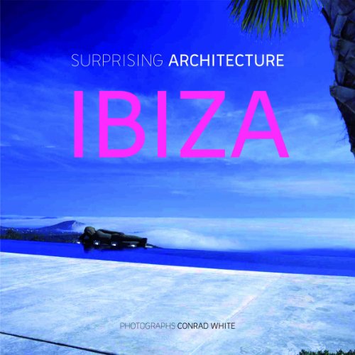 IBIZA: Surprising Architecture