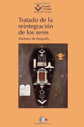 Tratado de la Reintegracion de Los Seres (Spanish Edition)