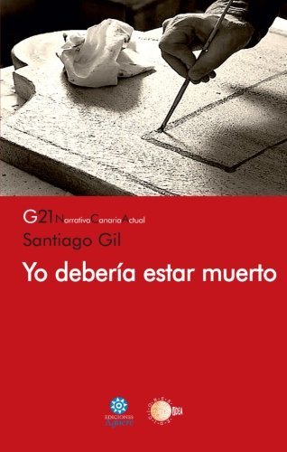 Yo DeberÃ­a Estar Muerto (Spanish Edition)