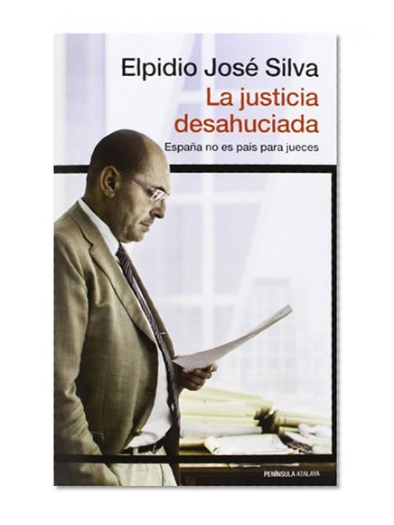La justicia desahuciada