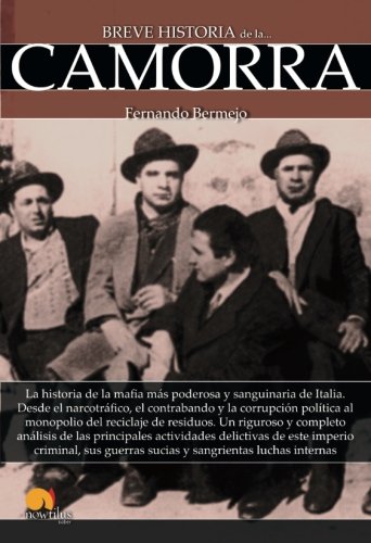 Breve historia de la Camorra (Spanish Edition)