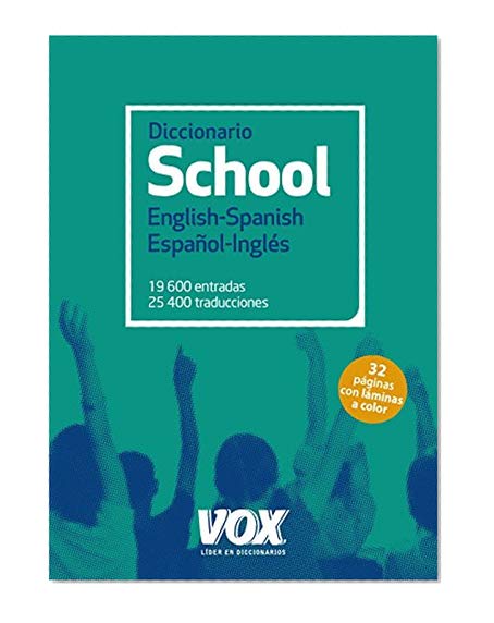 Diccionario School English-Spanish / Español-Inglés