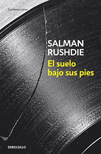 El suelo bajo sus pies (ContemporÃ¡nea) (Spanish Edition)