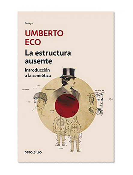 La estructura ausente / The Absent Structure (Spanish Edition)
