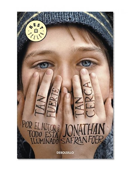 Tan fuerte, tan cerca / Extremely Loud & Incredibly Close (Spanish Edition)