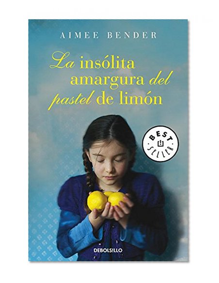 Book Cover La insólita amargura del pastel de limón / The Particular Sadness of Lemon Cake (Spanish Edition)
