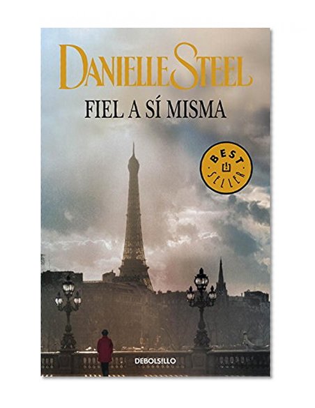 Fiel a Si Misma (Biblioteca) (Spanish Edition)