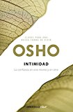 Intimidad (Claves para una nueva forma de vivir): La confianza en uno mismo y en otro (Spanish Edition)