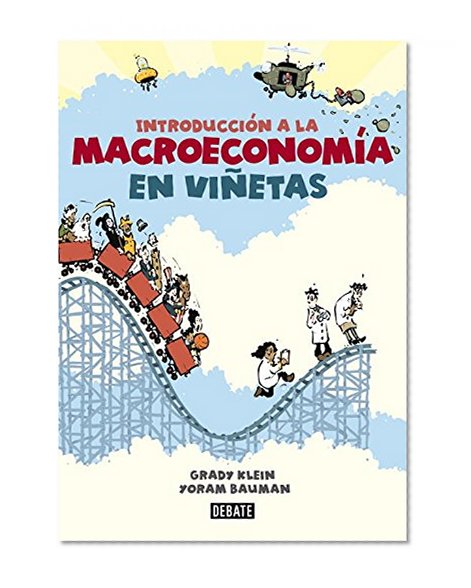 Introduccion a la Macroeconomia en Vinetas (Spanish Edition)