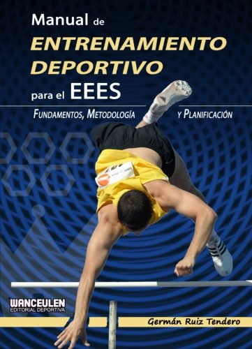 Manual de Entrenamiento Deportivo Para El Eees (Spanish Edition)