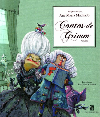 Contos De Grimm - Volume 1 (Em Portuguese do Brasil)