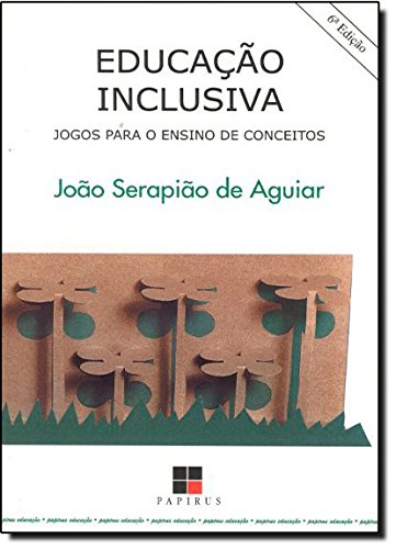 Educação Inclusiva: Jogos para o Ensino de Conceitos
