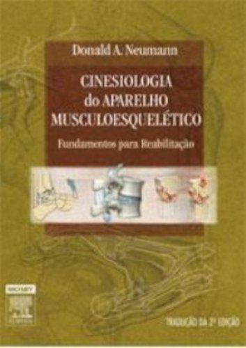 Cinesiologia do Aparelho MusculoesquelÃ©tico (Em Portuguese do Brasil)