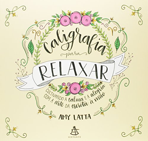 Caligrafia Para Relaxar (Em Portugues do Brasil)