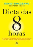 Dieta das 8 Horas (Em Portugues do Brasil)