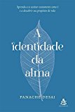 A Identidade da Alma (Em Portugues do Brasil)