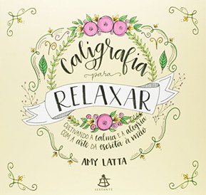Caligrafia Para Relaxar (Em Portugues do Brasil)