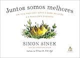 Juntos Somos Melhores (Em Portugues do Brasil)