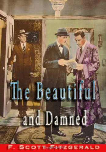 The Beautiful And Damned