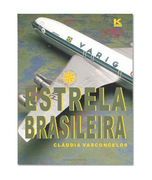 Estrela Brasileira (Volume 1) (Portuguese Edition)