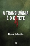 A TransilvÃ¢nia Ã© o Catete (Portuguese Edition)