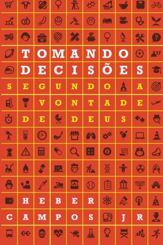 Book Cover Tomando Decisões Segundo a Vontade de Deus (Portuguese Edition)