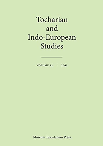 Tocharian and Indo-European Studies, Vol. 12