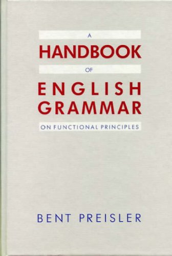 A Handbook of English Grammar on Functional Principles