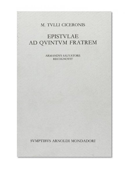 Book Cover M. Tulli Ciceronis Epistulae ad Quintum fratrem (Latin Edition)