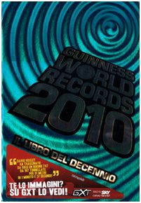 Book Cover Guinness World Records 2010. Il libro del decennio