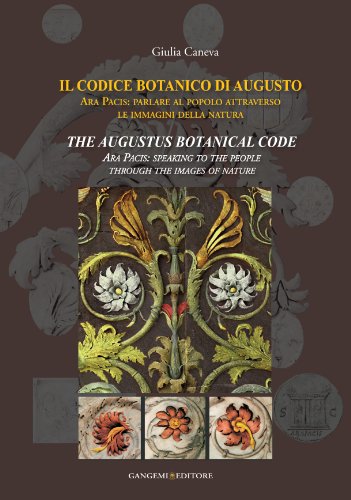 The Augustus Botanical Code: Ara Pacis:  Speaking to the People through the Images of Nature