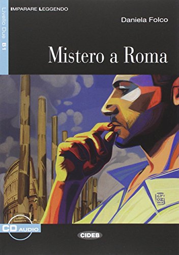 Book Cover Imparare Leggendo: Mistero A Roma + Cd (italian Edition)