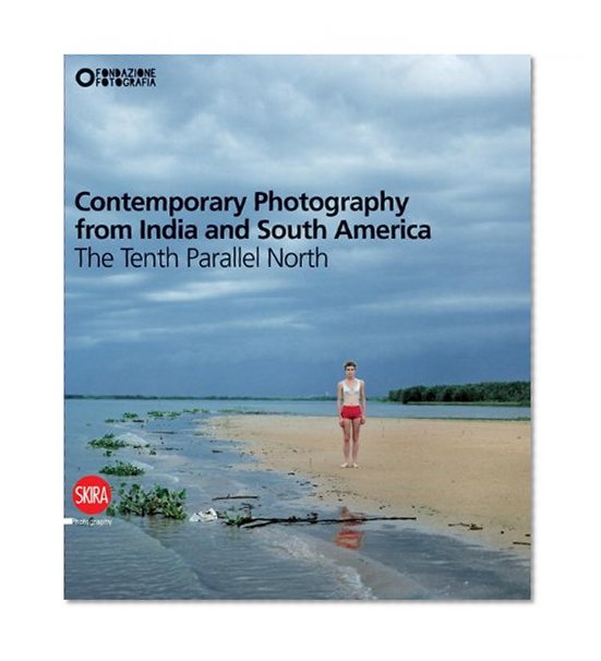 Contemporary Photography from India and South America: Eternal Impermanence
