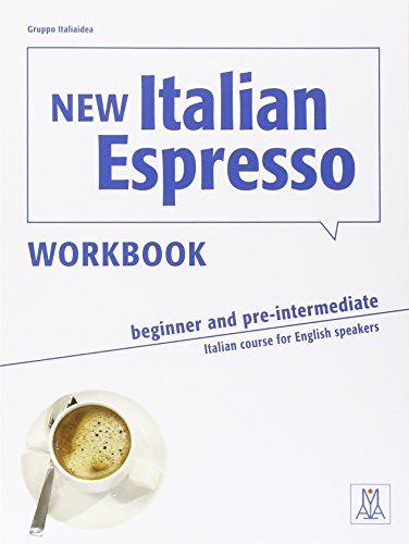 Book Cover New Italian Espresso Workbook (Beginner & Pre-Intermediate) Italian course for English speakers
