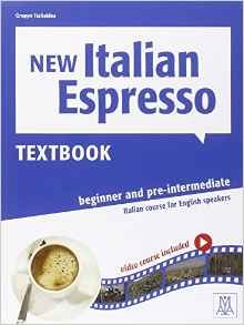 Book Cover New Italian Espresso : Brginner and Pre-intermediate + Video course included