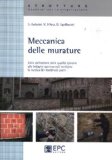 Meccanica delle murature. Dalla definizione della qualitÃ  muraria alle indagini sperimentali mediante la tecnica dei martinetti piatti